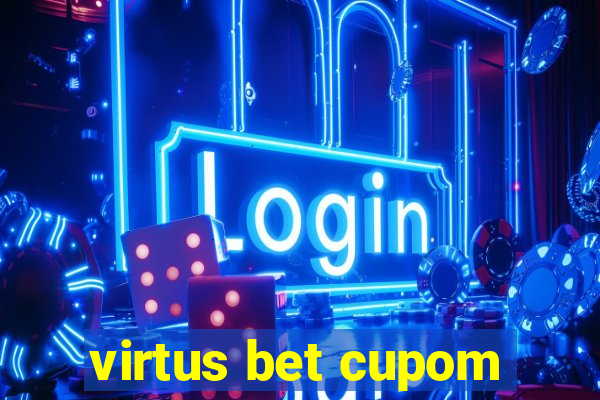 virtus bet cupom